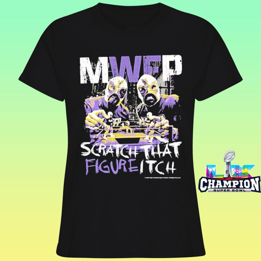 Mwfp Scratch That Figure Itch Shirt