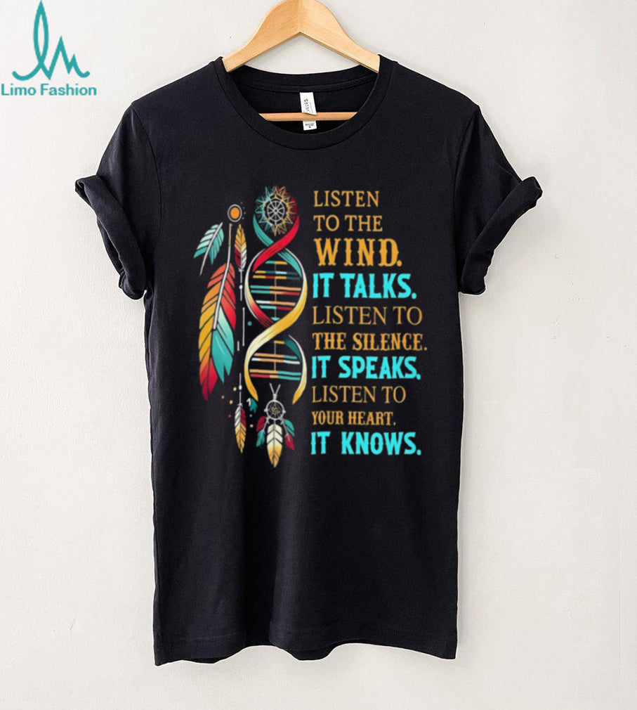 Native American Wisdom “Listen to the Wind” Dreamcatcher DNA T Shirt