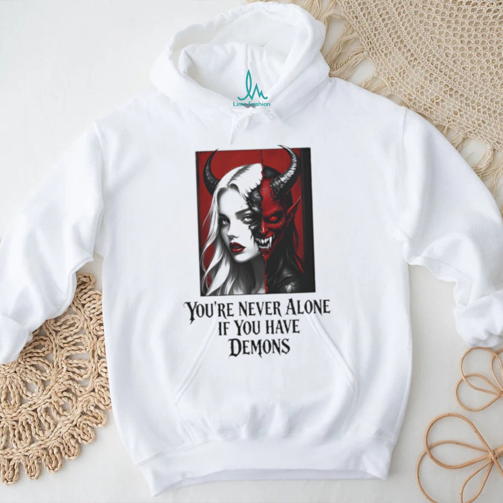 Never Alone If You Have Demons Gothic Half Face Woman Tee