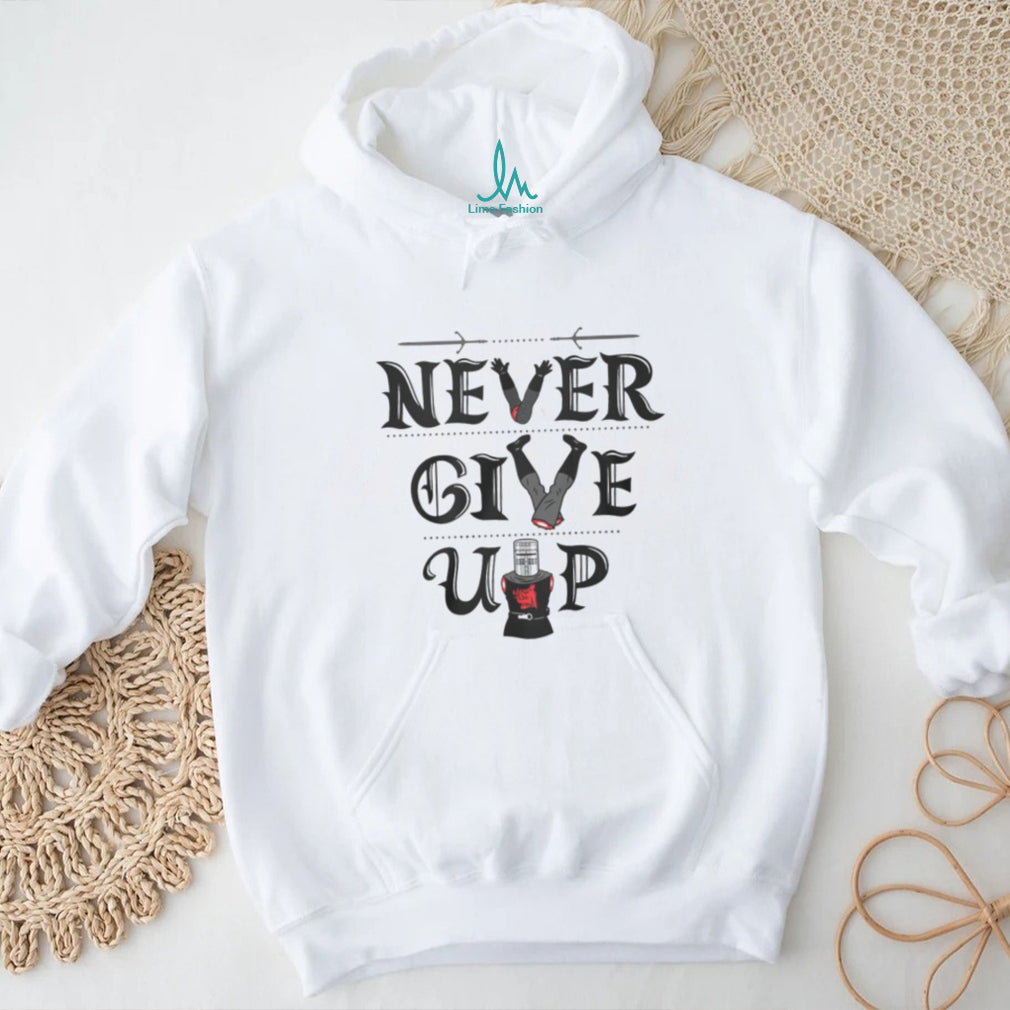 Never Give Up Black Knight Monty Python Inspirational T Shirt