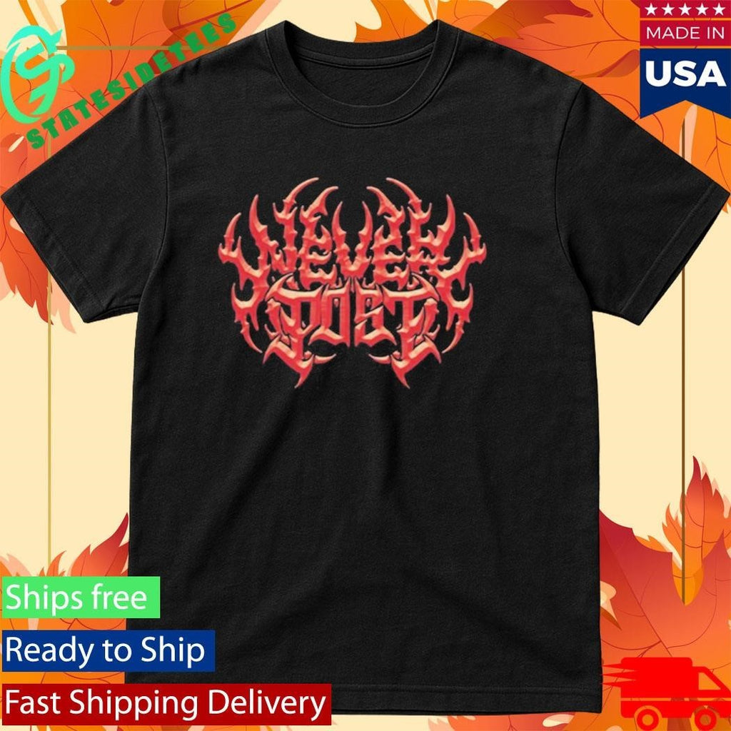 Never Post Metal Logo Shirt