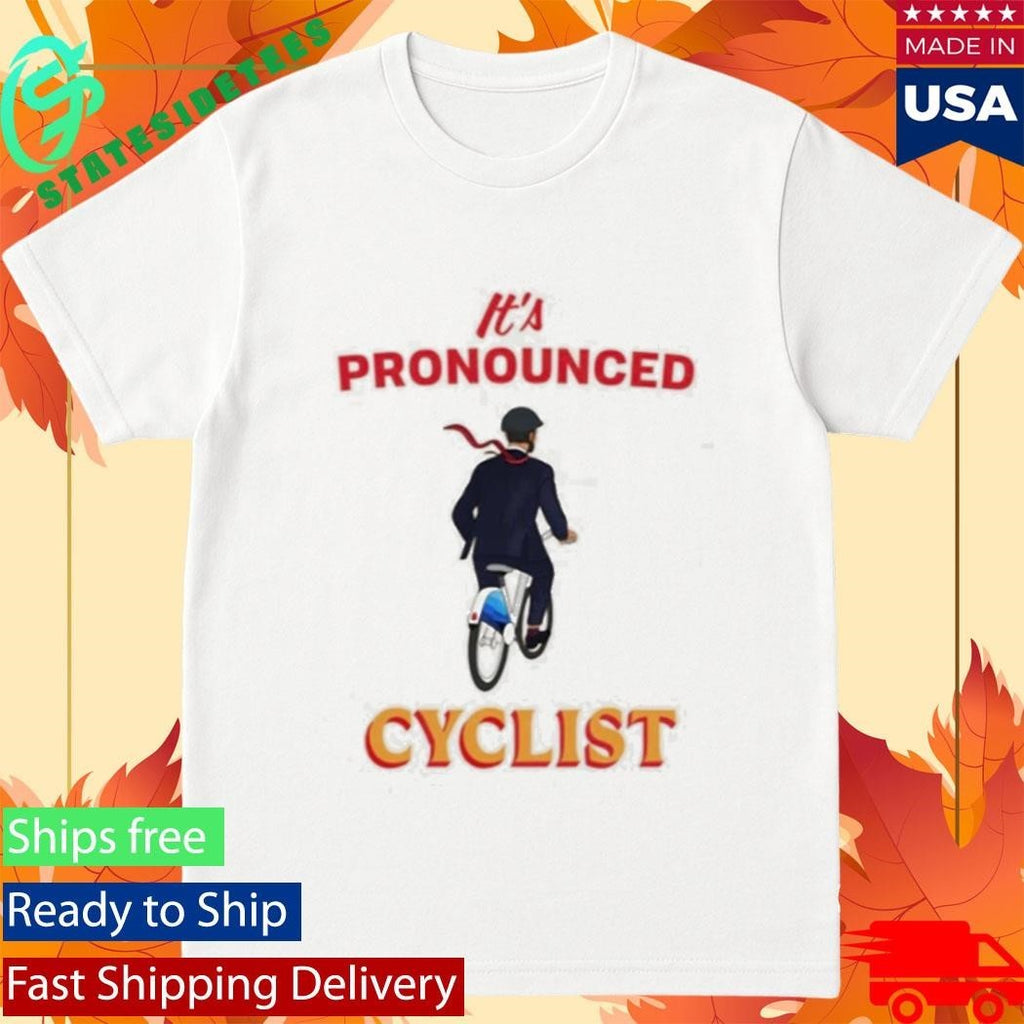 New York City Its Pronounced Cyclist Shirt
