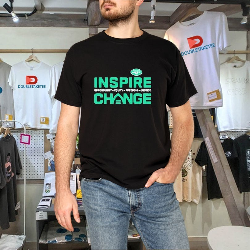 New York Jets Inspire Change Opportunity Equity Freedom Justice Shirts