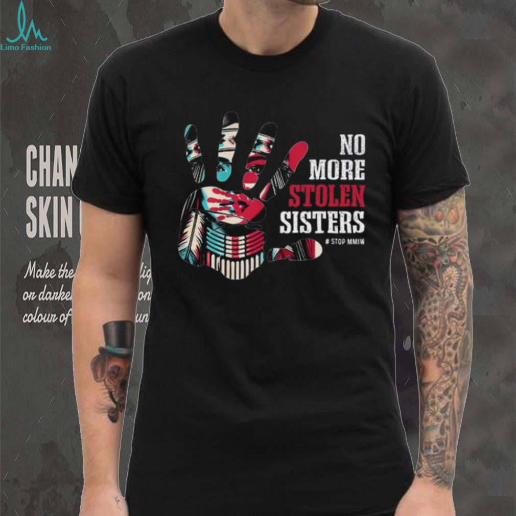 No More Stolen Sisters MMIW Awareness Handprint T Shirt