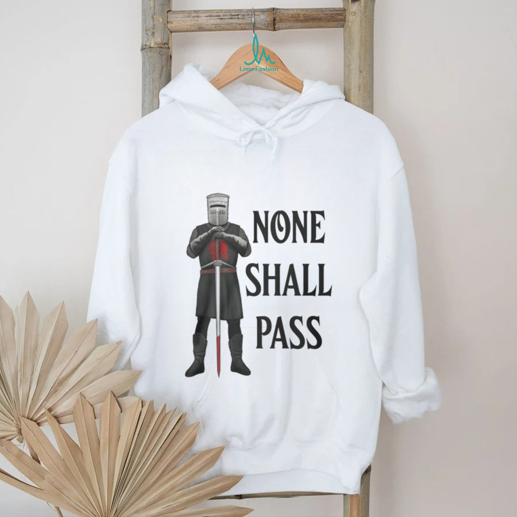 None Shall Pass Black Knight Monty Python Parody T Shirt