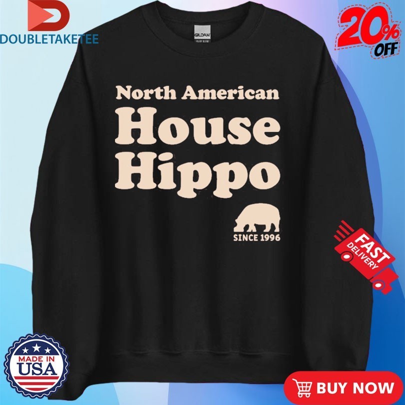 North American House Hippo Est 1996 Shirts