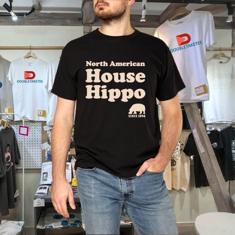 North American House Hippo Est 1996 Shirts