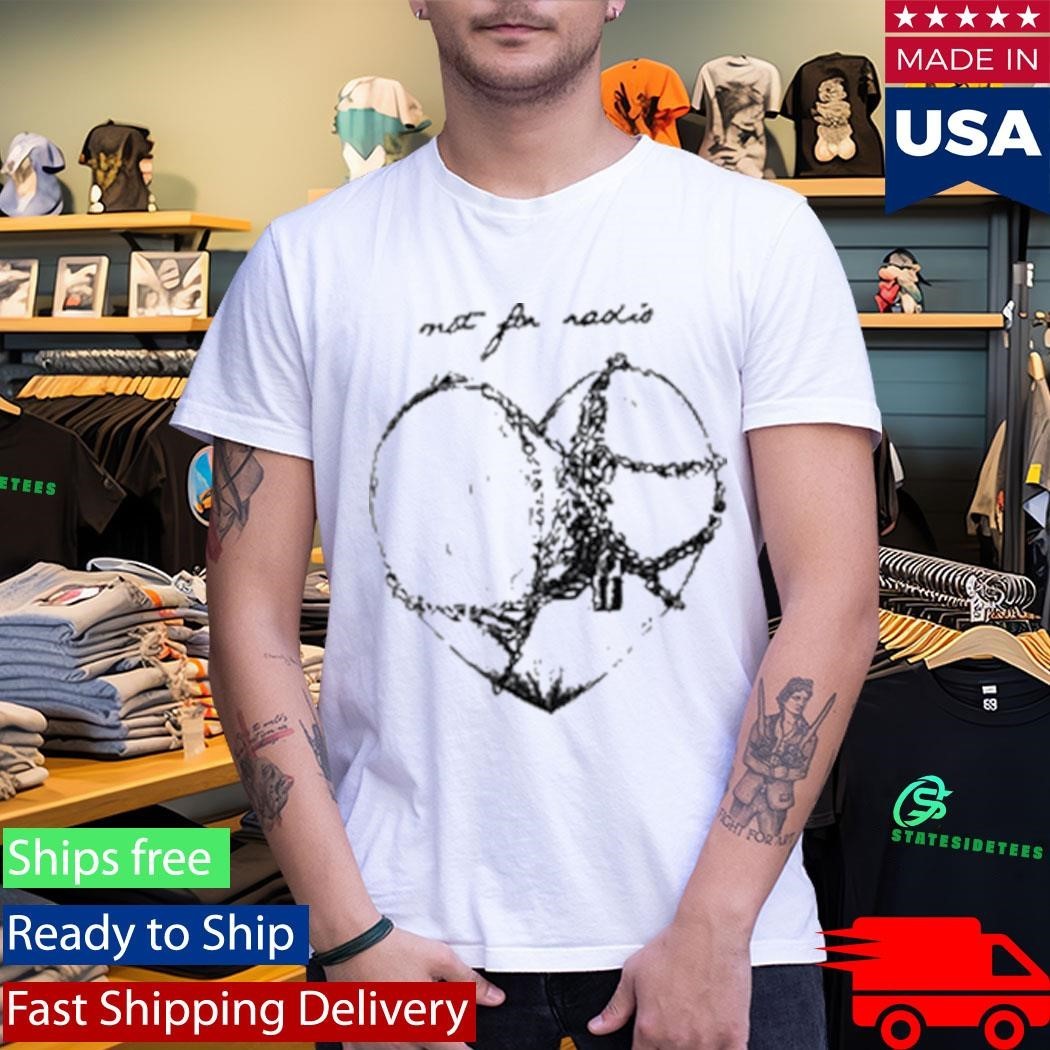 Not For Radio Chain Heart Shirt