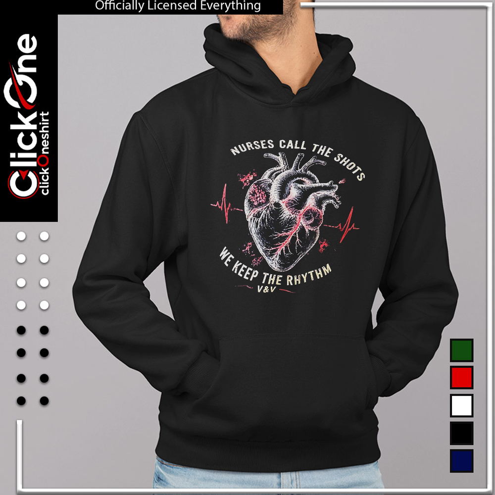 Nurses call the shots we keep the rhythm shirt