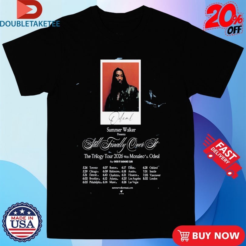 Odeal Still Finally Over At The Trilogy Tour 2026 Dates Shirts