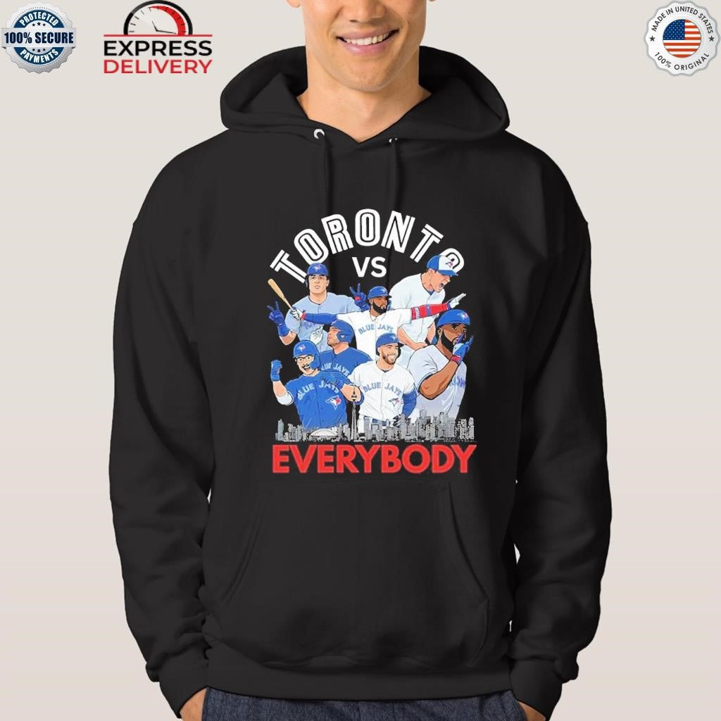 2025 Blue Jays Toronto Vs Everybody Shirt