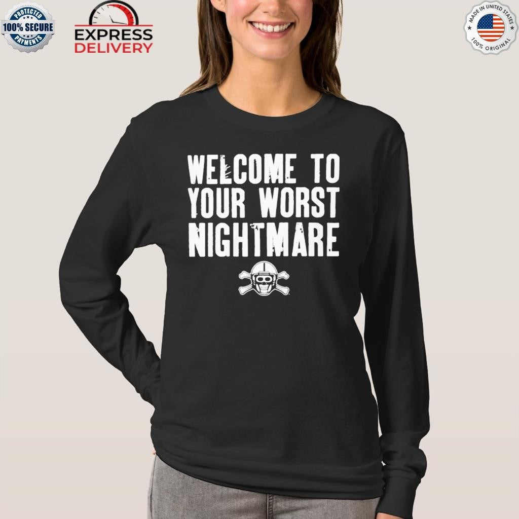 2025 Cornhuskers Welcome To Your Worst Nightmare Shirt