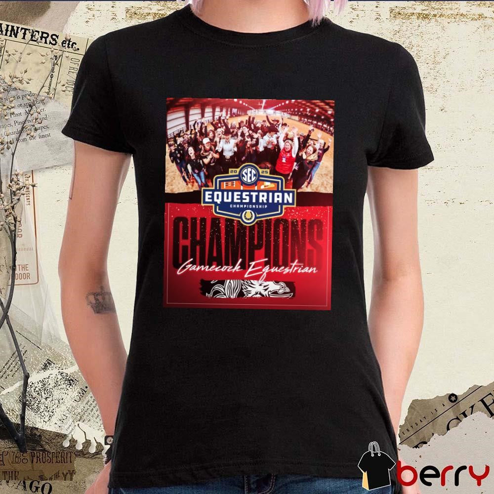 2025 Equestrian Championship South Carolina Gamecocks Poster t-shirt
