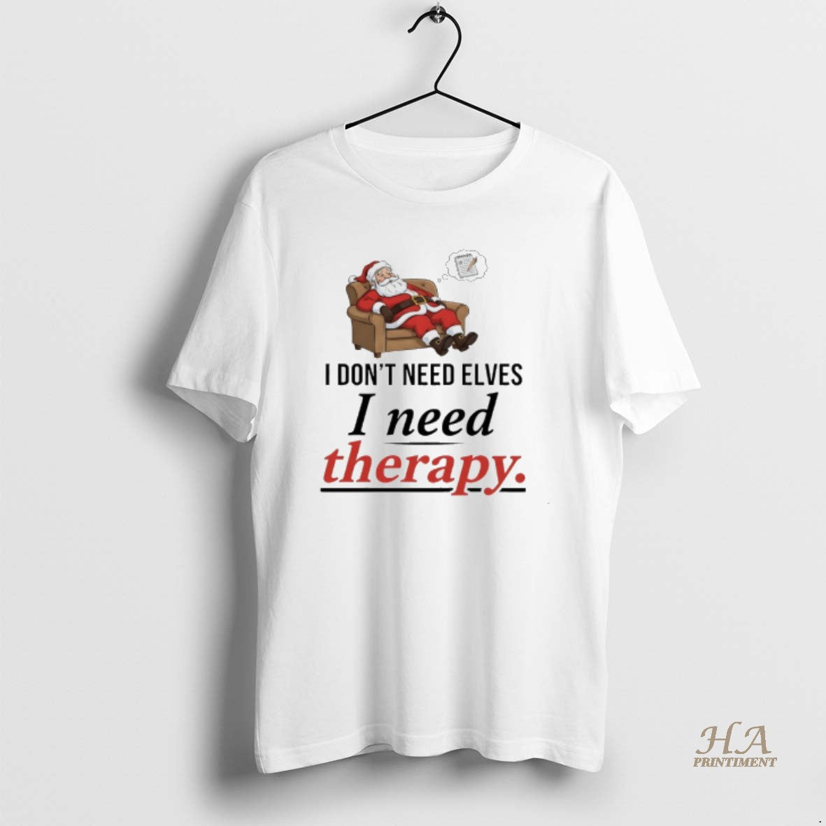 Official 2025 Santa Claus I Dont Need Elves I Need Therapy T-Shirts, Hoodie, Sweatshirt | InkNestWear.com