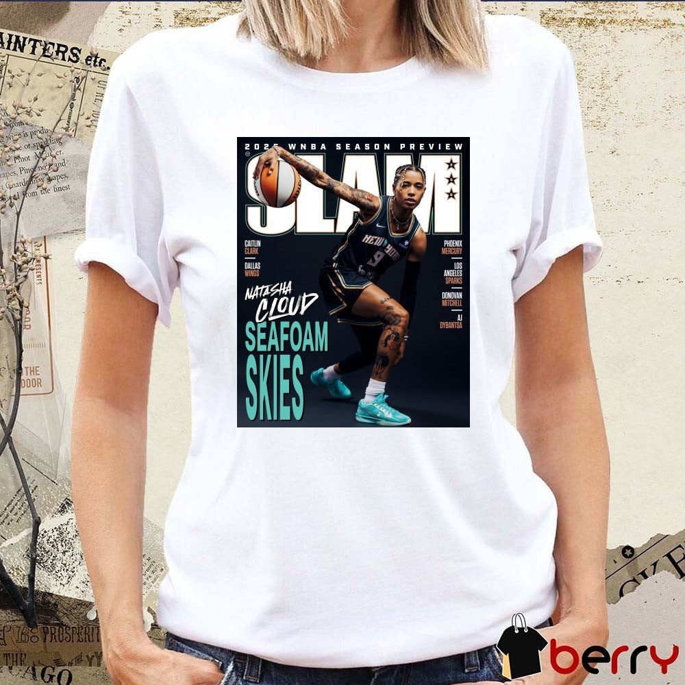 2025 WNBA Season Preview New York Liberty Basketball Star Natasha Cloud Covers SLAM 256 Poster t-shirt