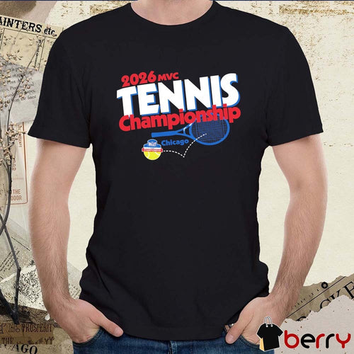 2026 Missouri Valley Conference MVC Tennis Championships Chicago t-shirt