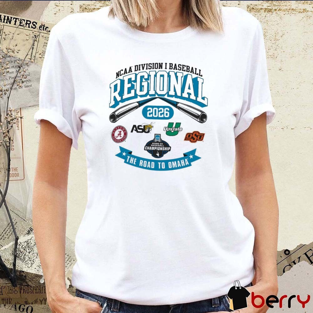 2026 NCAA Division I Baseball Regional Alabama The Road To Omaha Logos t-shirt