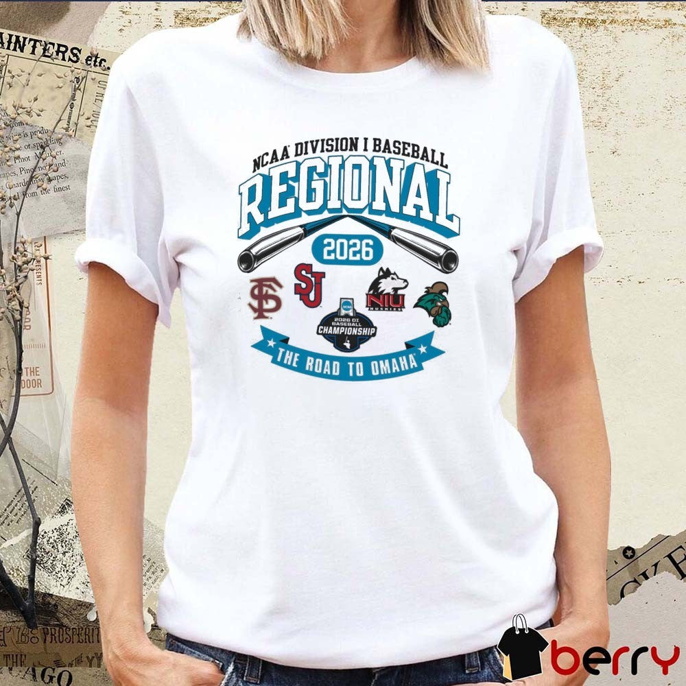 2026 NCAA Division I Baseball Regional Florida State The Road To Omaha Logos t-shirt