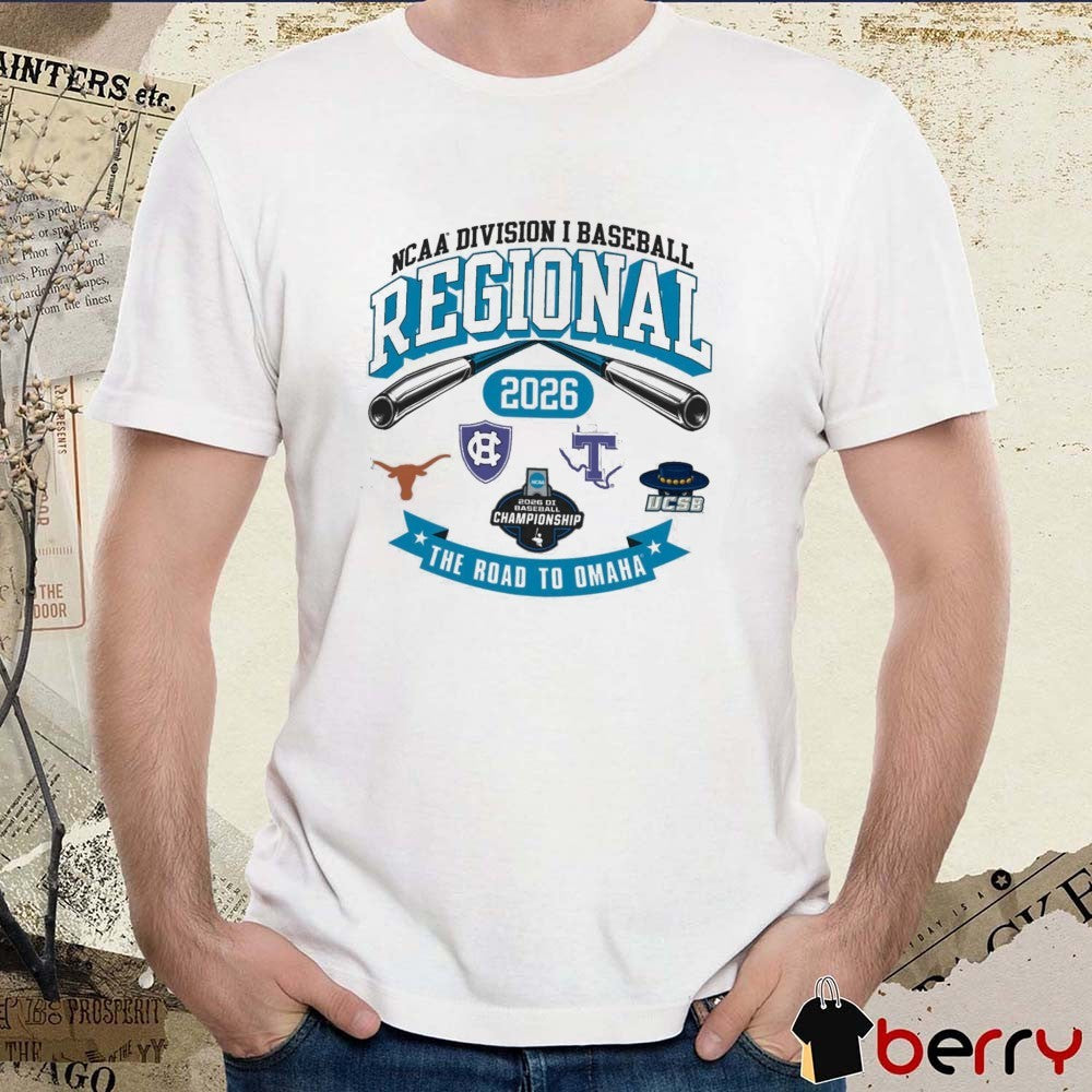 2026 NCAA Division I Baseball Regional Texas The Road To Omaha Logos t-shirt