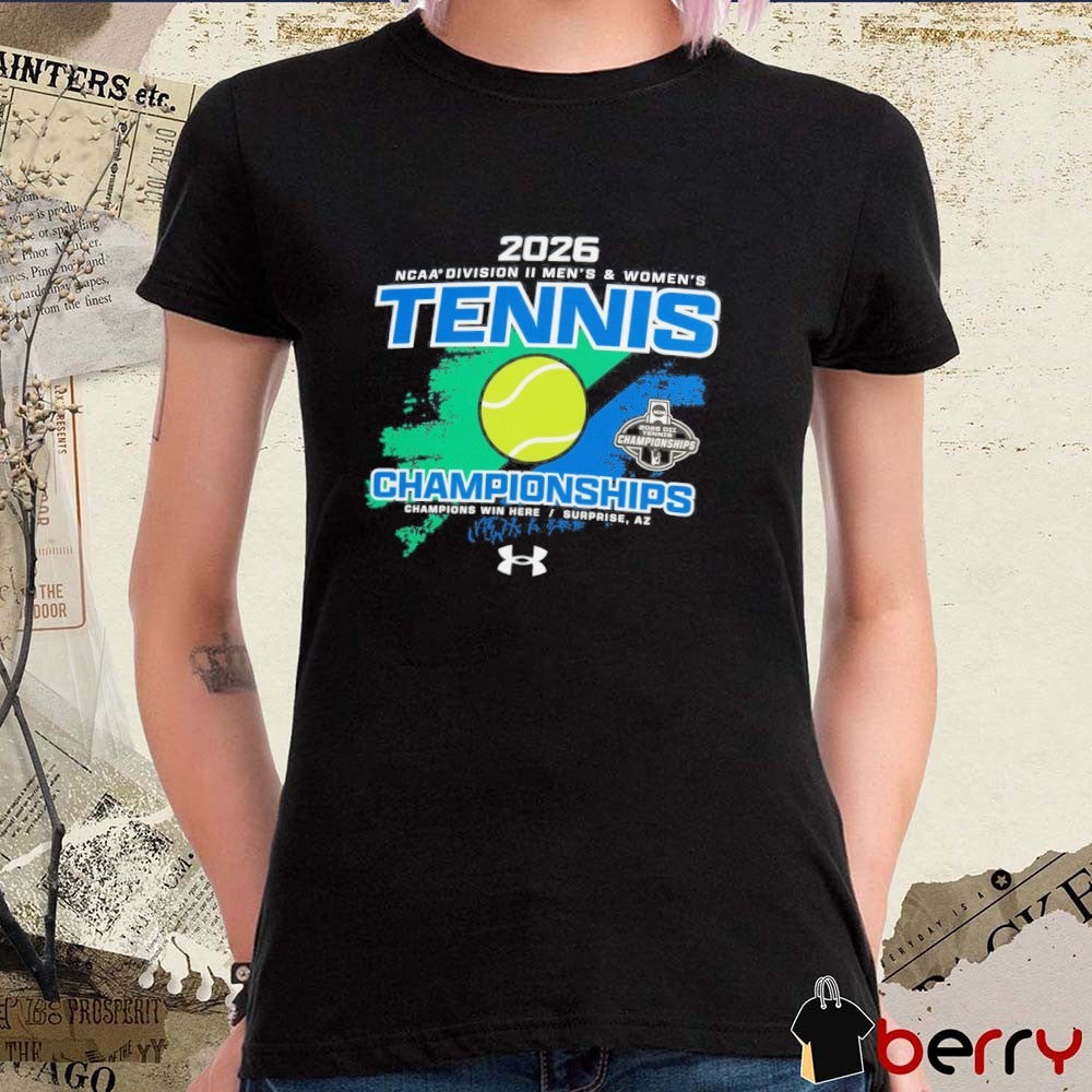 2026 NCAA Division I Men’s and Women’s Tennis Championships Surprise, Arizona t-shirt