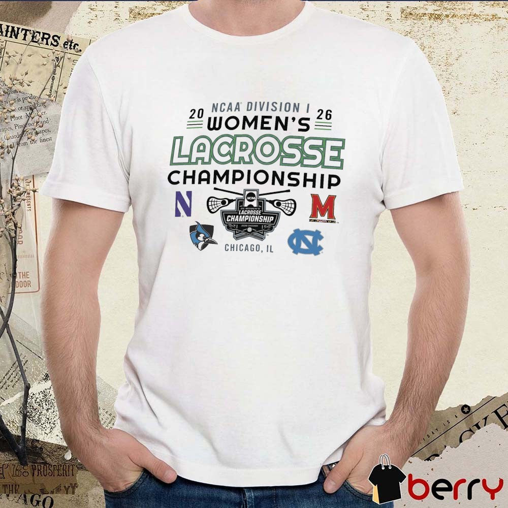 2026 NCAA Division I Women’s Lacrosse Championship Chicago IL Teams Logos t-shirt