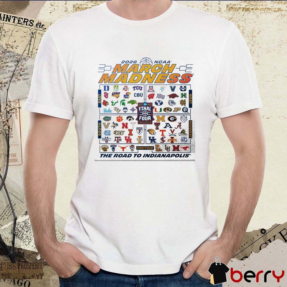 2026 NCAA March Madness The Road To Indianapolis All Teams Logos t-shirt