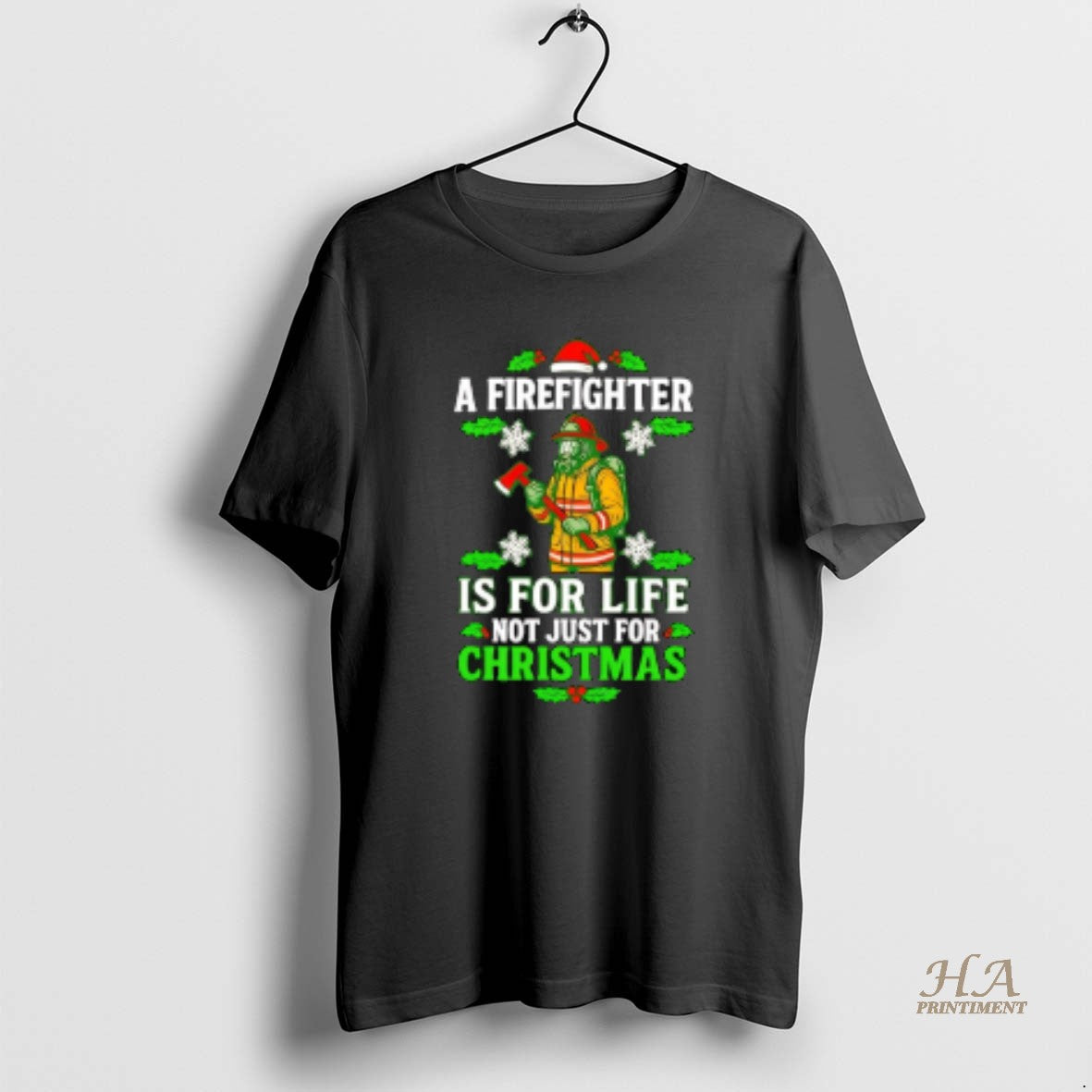 Official A Firefighter Is For Life Not Just For Christmas T-Shirts, Hoodie, Sweatshirt | InkNestWear.com