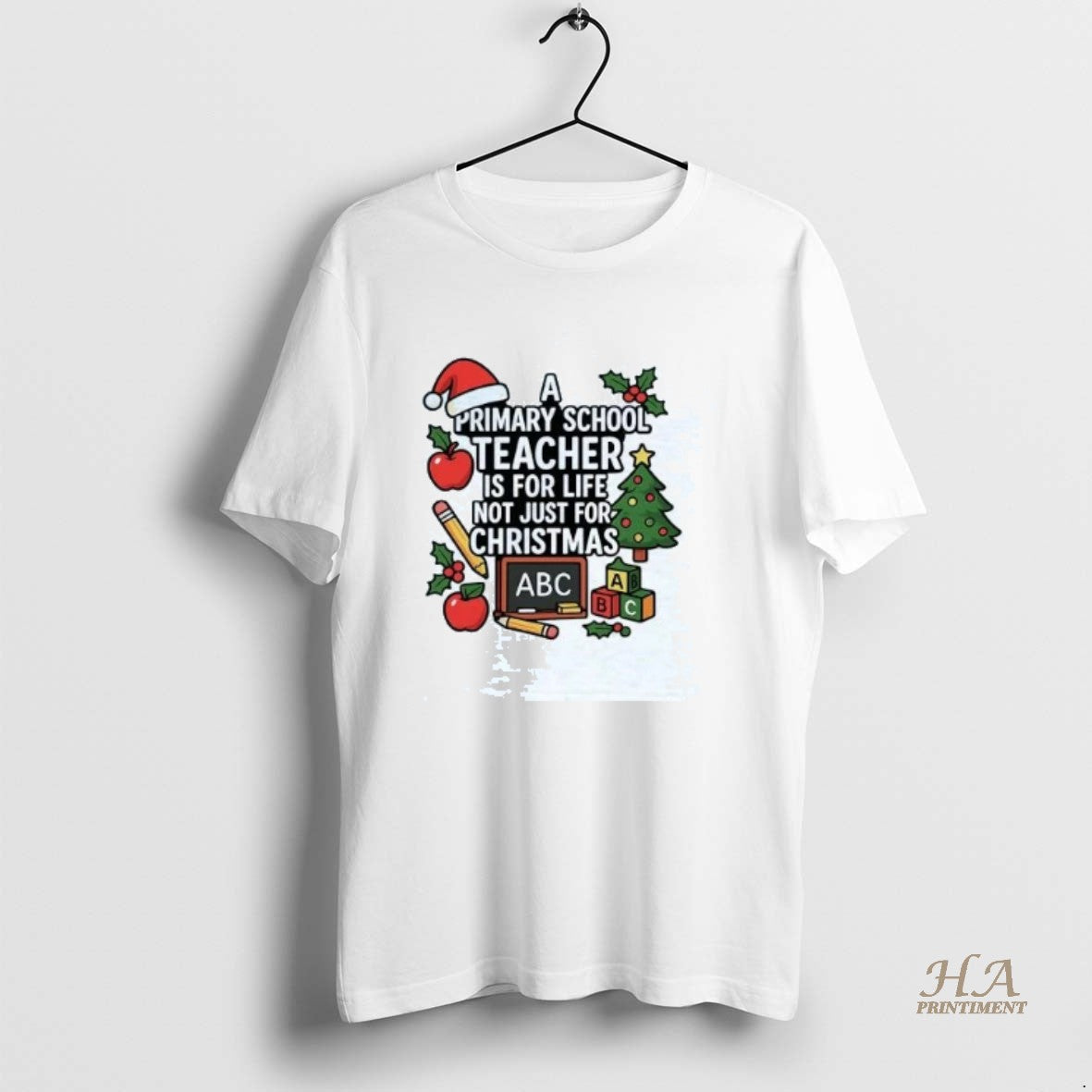 Official A Primary School Teacher Is For Life Not Just For Christmas T-Shirts, Hoodie, Sweatshirt | InkNestWear.com