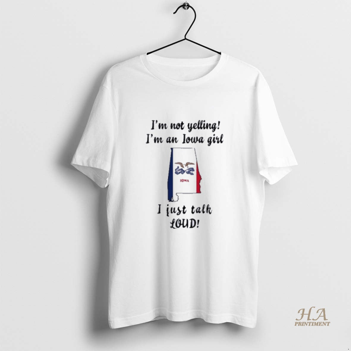 Official Alabama Map Im Not Yelling Im An Iowa Girl I Just Talk Loud T-Shirts, Hoodie, Sweatshirt | InkNestWear.com