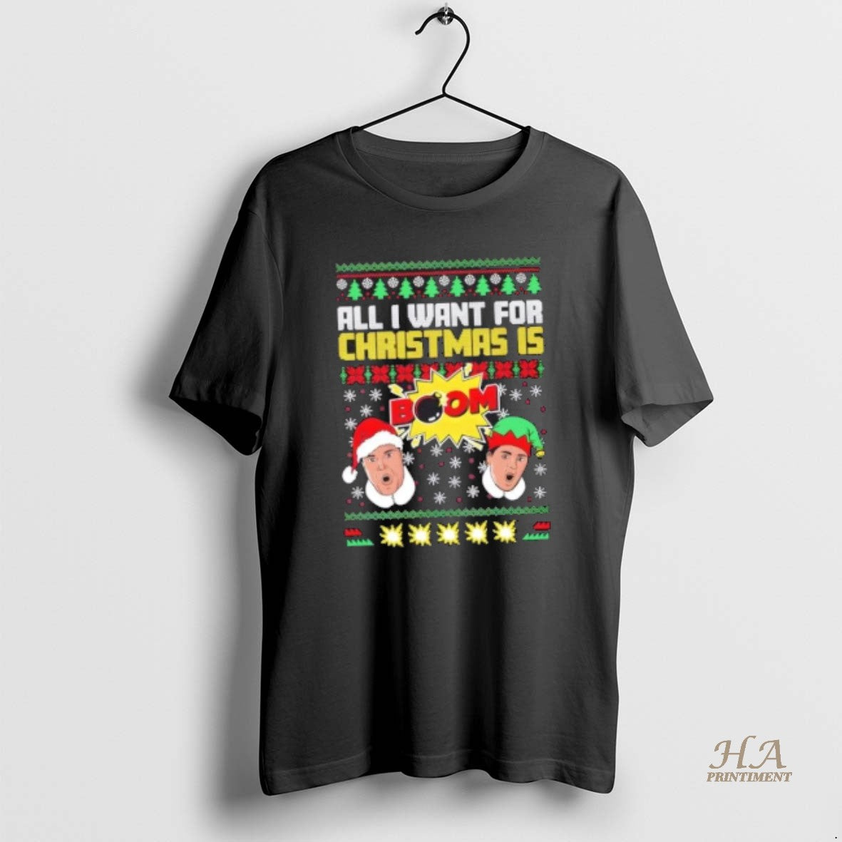 Official All I Want For Christmas Is Boom Ii Ugly T-Shirts, Hoodie, Sweatshirt | InkNestWear.com