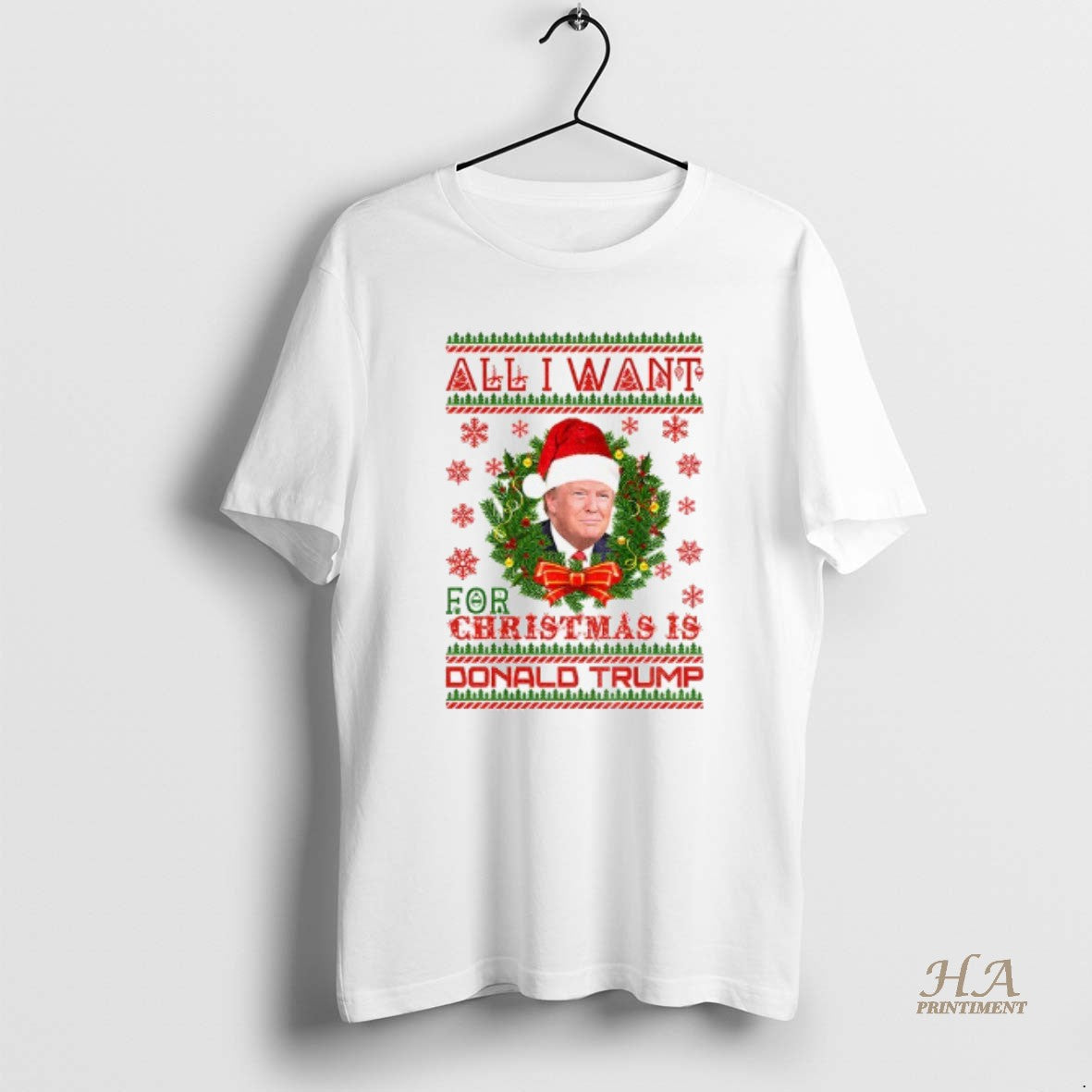 Official All I Want For Christmas Is Donald Trump Merry Christmas T-Shirts, Hoodie, Sweatshirt | InkNestWear.com