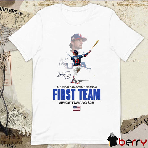 All-world Baseball Classic First Team Brice Turang Team USA Signature t-shirt