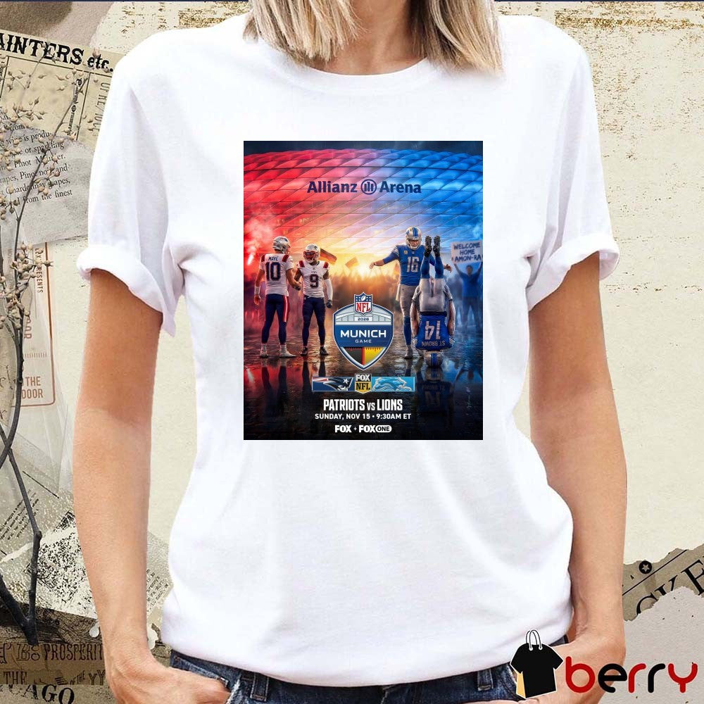 Allianz Arena NFL Munich Game Patriots Vs Lions November 15 2026 Welcome Home Amon-Ra Poster t-shirt