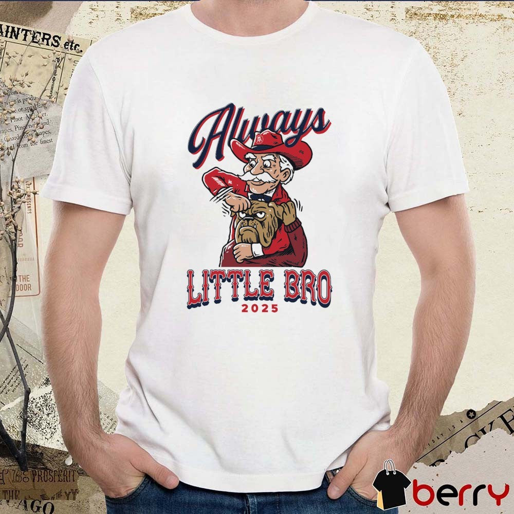 Always Little Bro 2025 Ole Miss Rebels Vs Mississippi State Bulldogs t-shirt