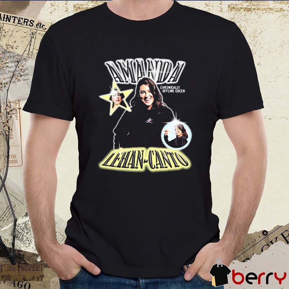 Amanda Lehan-Canto Chronically Offline Queen Graphic t-shirt