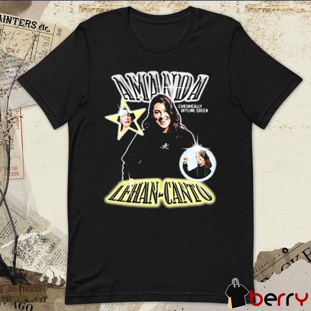 Amanda Lehan-Canto Chronically Offline Queen Graphic t-shirt