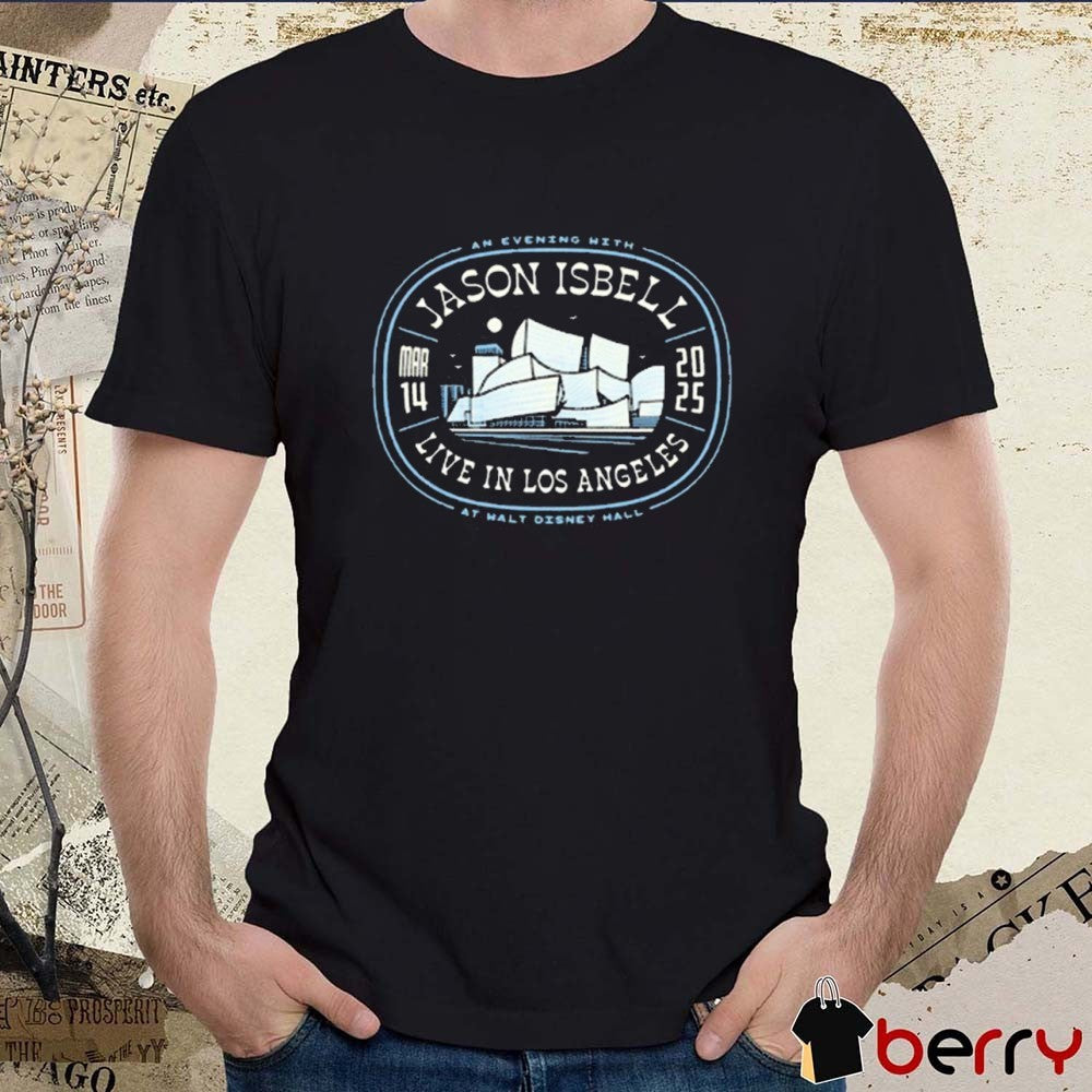 An Evening With Jason Isbell Live In Los Angeles Mar 14 2025 At Walt Disney Hall t-shirt
