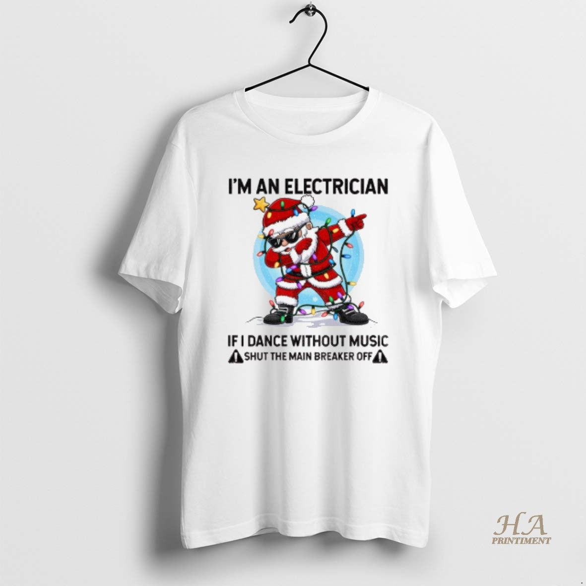 Official Angry Santa Claus Im An Electrician If I Dance Without Music Shut The Main T-Shirts, Hoodie, Sweatshirt