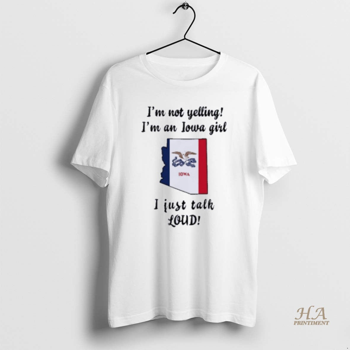 Official Arizona Map Im Not Yelling Im An Iowa Girl I Just Talk Loud T-Shirts, Hoodie, Sweatshirt | InkNestWear.com