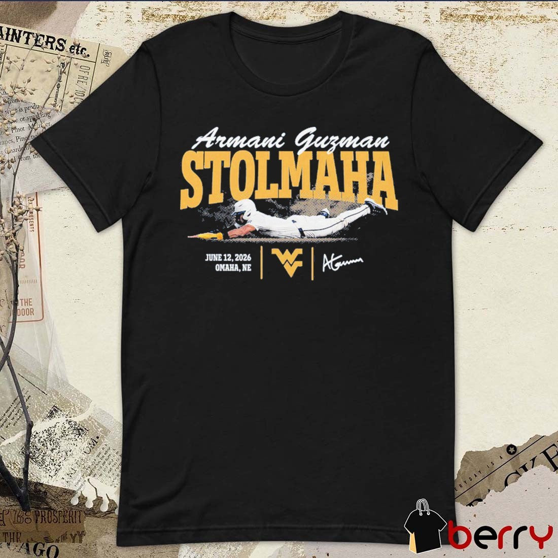 Armani Guzman Stolmaha NCAA Baseball West Virginia Mountaineers June 12 2026 Omaha NE Signature t-shirt