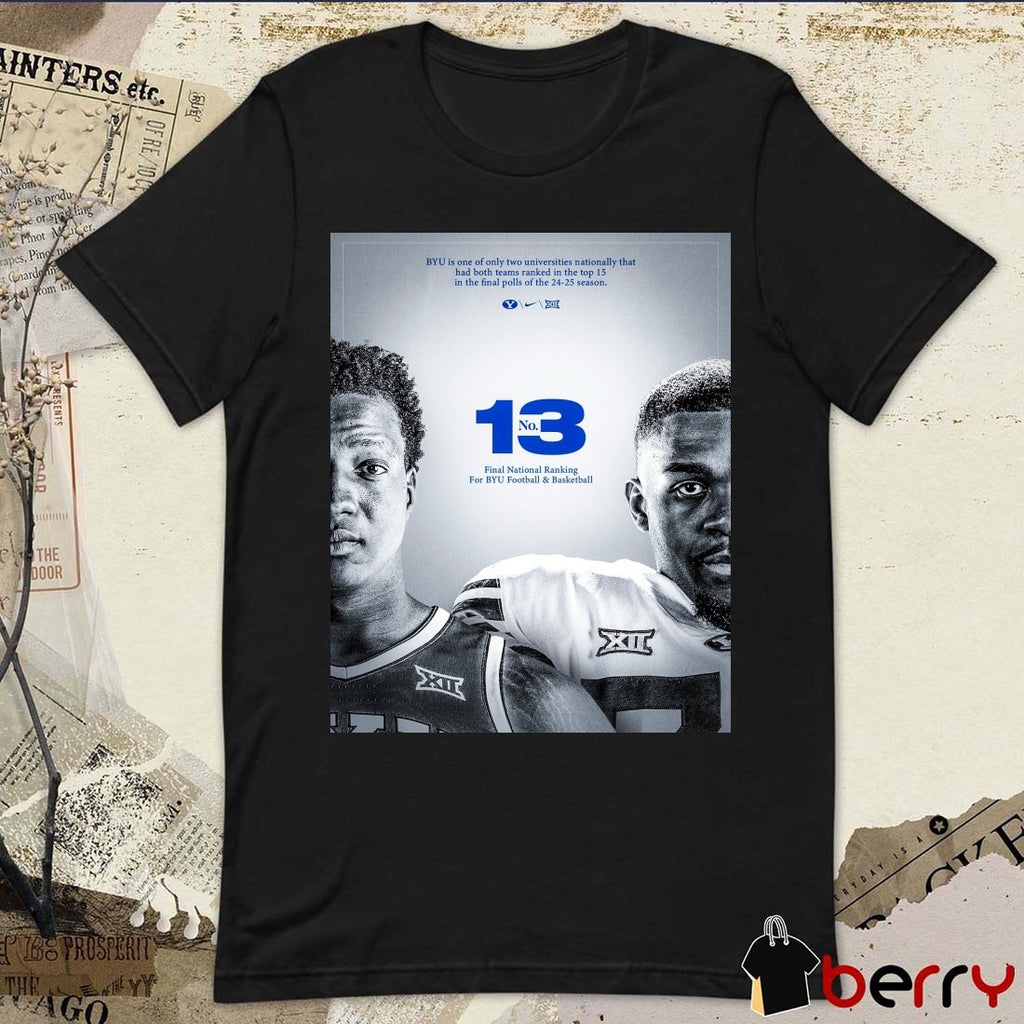BYU Cougars No 13 Final National Ranking For Byu Football and Basketball 24-25 Season Poster t-shirt