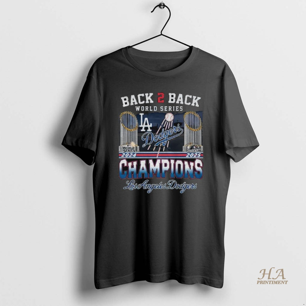Official Back 2 Back World Series Champions 2024 2025 Los Angeles Dodgers Mlb Baseball T-Shirts, Hoodie, Sweatshirt