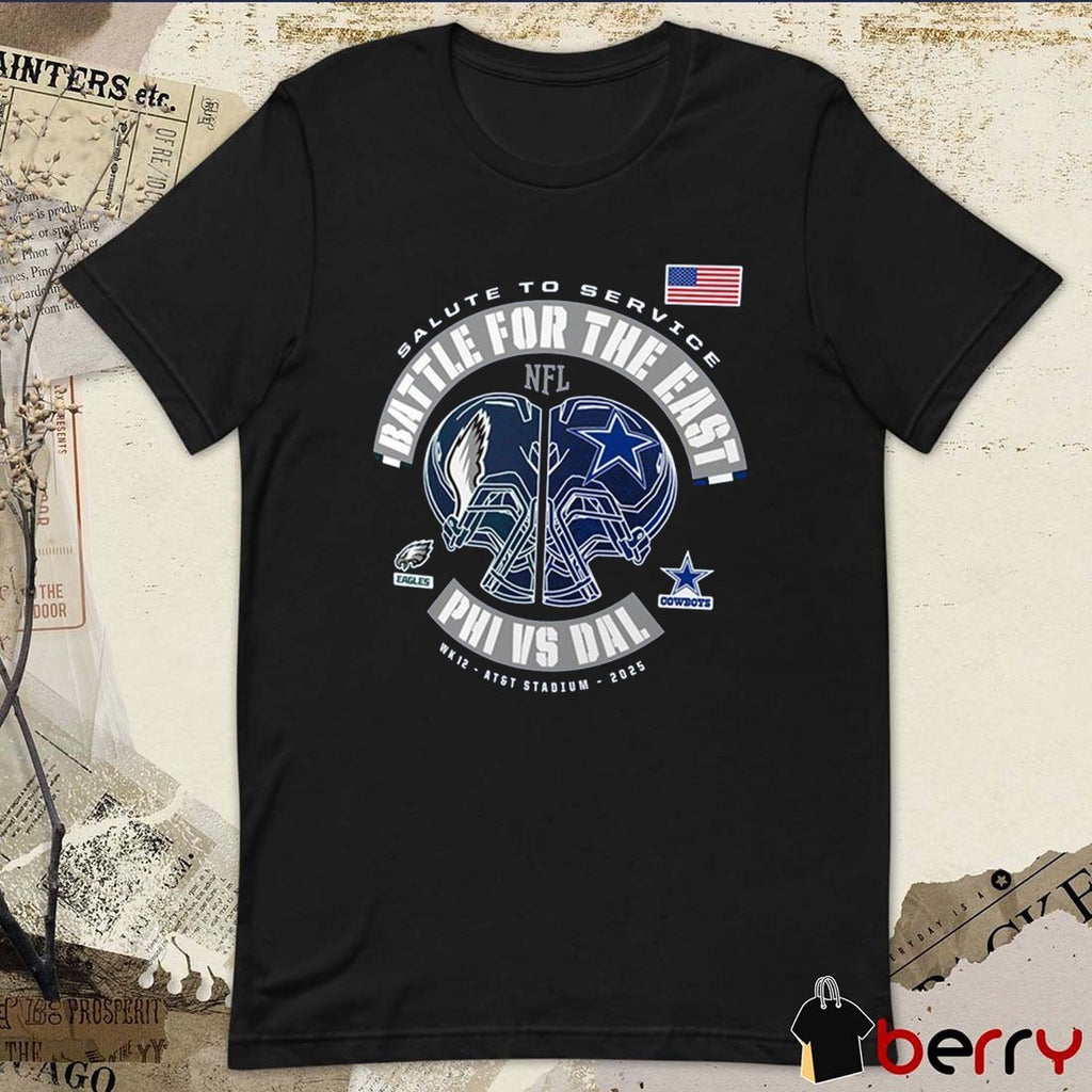 Battle for the East Philadelphia Eagles Vs Dallas Cowboys NFL Salute To Service AT&T Stadium t-shirt