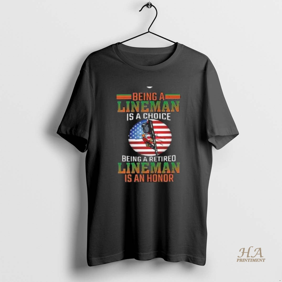 Official Being A Lineman Is A Choice Being A Retired Lineman Is An Honor T-Shirts, Hoodie, Sweatshirt | InkNestWear.com