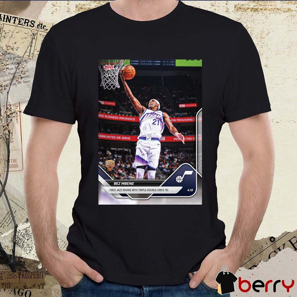 Bez Mbeng First Jazz Rookie With Triple-Double Since ’83 Topps Now Poster t-shirt