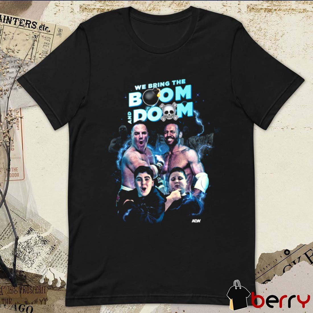 Big Boom AJ, Big Justice, The Rizzler and QT Marshall – We Bring The Boom and Doom AEW t-shirt