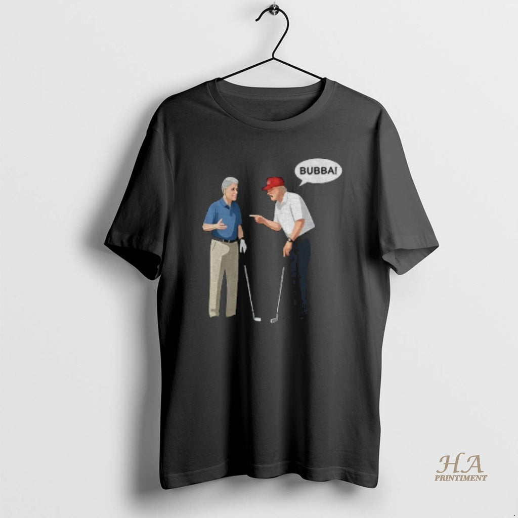 Official Bill Clinton With Trump Say Bubba T-Shirts, Hoodie, Sweatshirt | InkNestWear.com