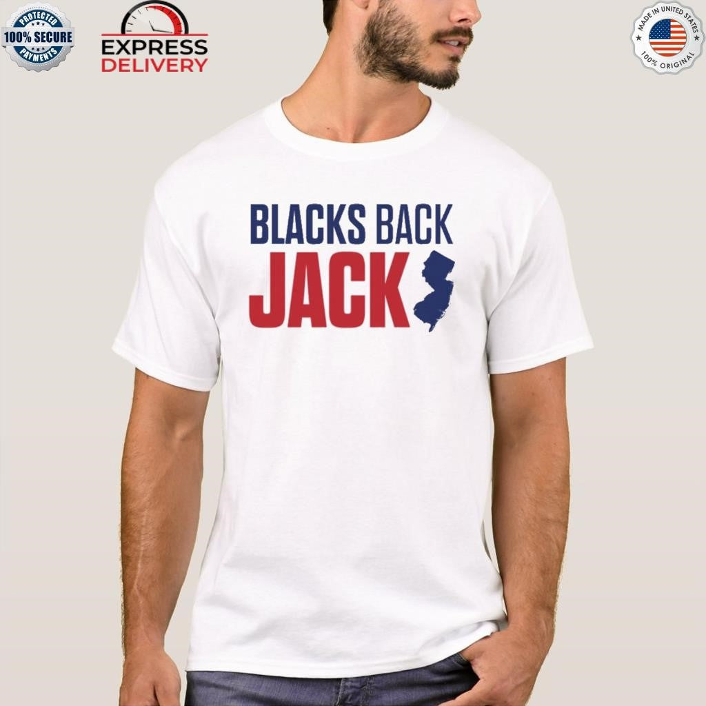Blacks Back Jack Ciattarelli Shirt