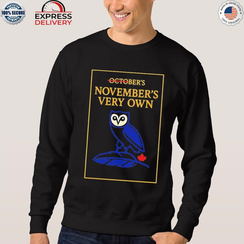 Blue Jays November’s Very Own Shirt