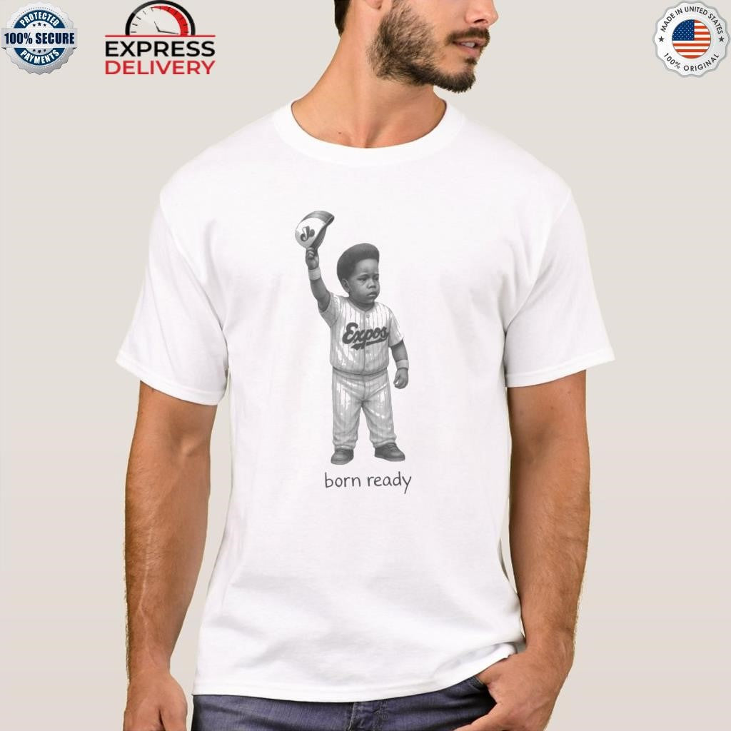 Blue Jays Vladimir Guerrero Jr I Was Born Ready Shirt